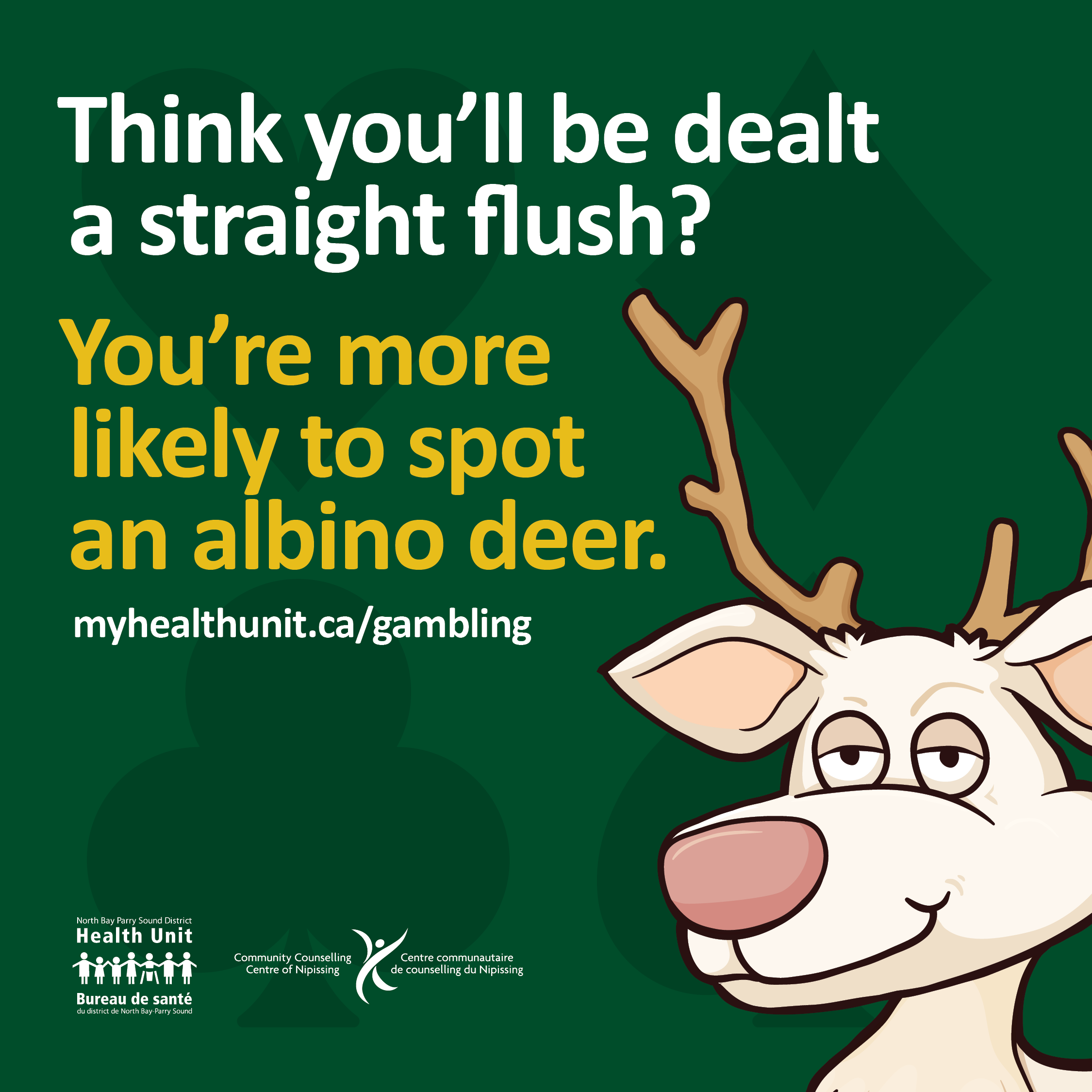 Think you'll be dealt a straight flush? You're more likely to spot an albino deer.