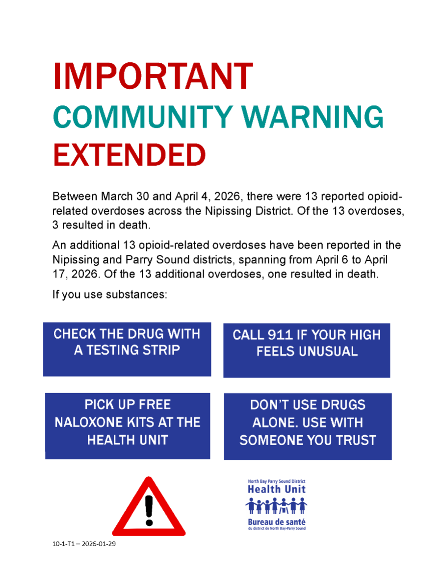 Drug Alert Poster.  Check the durg with a Testing Strip. Call 911 if your high feels unusual.  Pick up a Naloxone Kit at the Health Unit. Don't Use Drugs Alone, Use with Someone you Trust