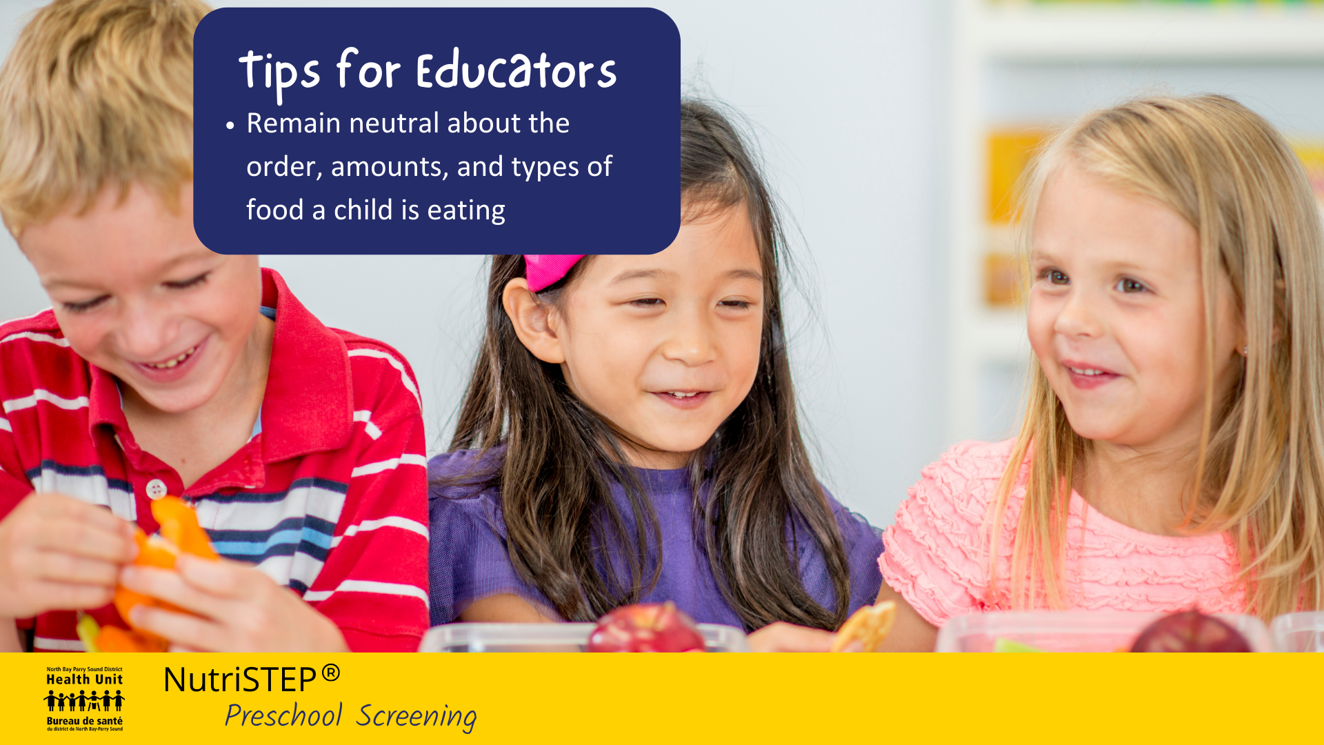 Image of three children eating lunch together. Text: Tips for educators: Remain neutral about the order, amounts, and types of food a child is eating.