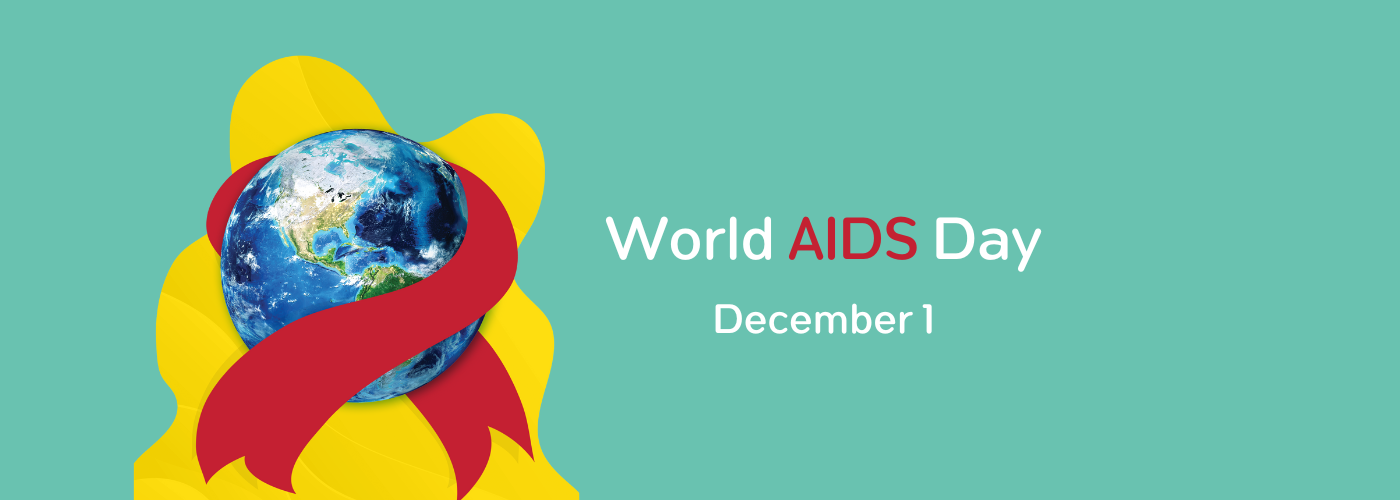 Image of earth with a single red ribbon wrapped around it. Text: World AIDS Day. December 1